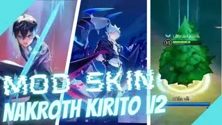 Hưng Mod New | Mod Skin Nakroth Kirito V2 Mới Nhất Mùa 21