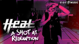 H.e.a.t 'A Shot At Redemption' Official Music Video from the new album 'Tearing Down The Walls'