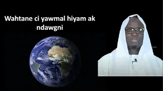 Wahtane ci yawmal hiyam ak ndawgni