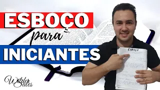 COMO FAZER UM ESBOÇO PARA PREGAÇÃO | FÁCIL PARA INICIANTES