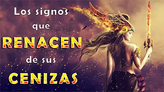 Como el ave FENIX, estos signos renacen de sus CENIZAS 😲🔥 (RANKING)