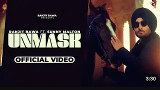 UNMASK | Ranjit Bawa X Sunny Malton ( Official Music Audio ) | Latest Panjabi New Songs 2024 |