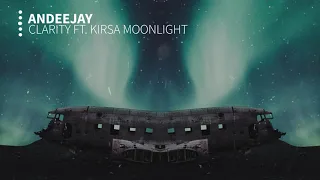 AnDeeJay - Clarity Ft. Kirsa Moonlight (Hardstyle)