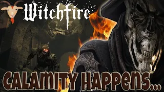 Have You Ever Fought A Familiar During A Calamity? | Witchfire