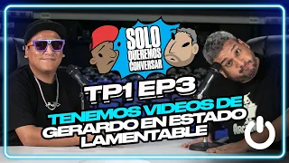 "TENEMOS VIDEOS DE GERARDO EN ESTADO LAMENTABLE" - SOLO QUEREMOS CONVERSAR