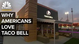 Why Americans Love Taco Bell