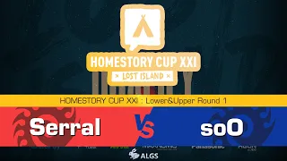 soO vs. Serral & Spirit vs. Lambo - HomeStory Cup XXI - Lower&Upper Round 1