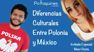 Podcast 11 - Diferencias culturales entre México y Polonia con Mexi-Daria