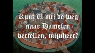 Kunt U mij de weg naar Hamelen vertellen, mijnheer? - de originele tune