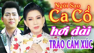 Ca Cổ Hơi Dài Trào Cảm Xúc⭐NSND Phượng Loan, Hồ Minh Đương Ca Cổ Hơi Dài Nhất⭐Ngôi Sao Ca Cổ Hơi Dài