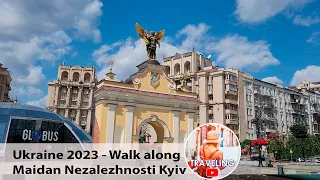 Ukraine 2023 - Walk along Maidan Nezalezhnosti #Kyiv2023