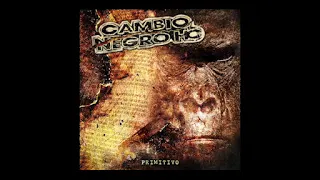 CAMBIO NEGRO HC - Primitivo (Full Album)