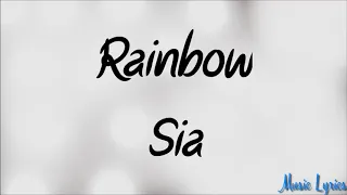 Sia - Rainbow - Lyrics [ 1 Hour Loop - Sleep Song ]