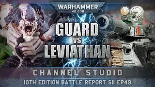 10th Edition Astra Militarum vs Leviathan Tyranids Warhammer 40K Battle Report 2000pts S11EP49