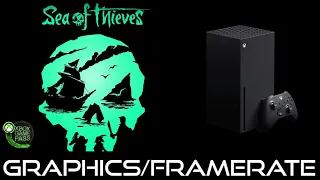 Xbox Series X | Sea of Thieves 2024 edition | Graphics / Framerate / First Look