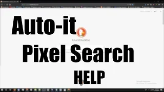 Autoit: Pixel Search HELP