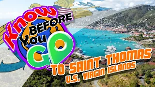 Know Before You Go - Saint Thomas U. S. Virgin Islands