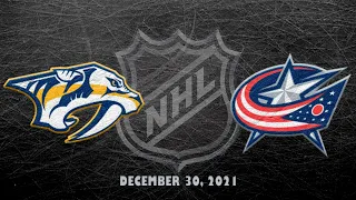 NHL Predators vs Blue Jackets | Dec.30, 2021