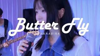 버터플라이 (Butter-Fly ; 디지몬 어드벤처 OP) | 하나비라 밴드 커버