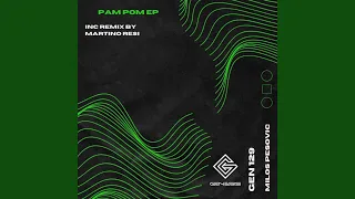 Pam Pom (Original Mix)