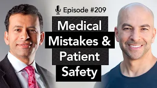 209 ‒ Medical mistakes, patient safety, and the RaDonda Vaught case | The Peter Attia Drive Podcast