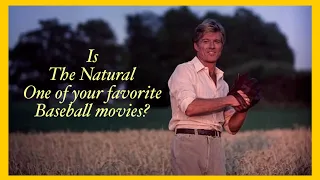 A Baseball Story of Mythic Proportions~The Natural (1984)~Redford has never been more magical
