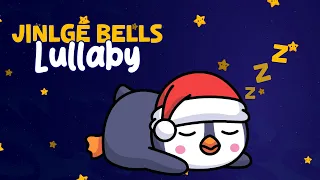 Baby Sleep Christmas Lullaby🎶 Jingle Bells🎶 Baby Calm Music💤Relaxation Music💤 Lullaby Music