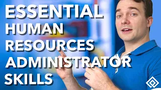 Essential Human Resources Administrator Skills 2023