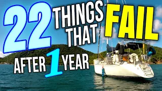 22 Things that FAIL After 1 Year Cruising Full Time | Sailing Balachandra E104