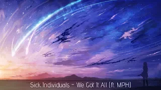 Nightcore - We Got It All (ft. MPH) [Lyrics]