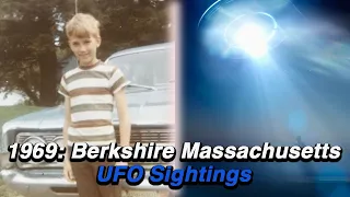 1969: Berkshire Massachusetts UFO Sightings