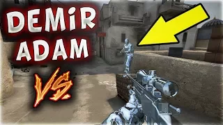 DEMİR ADAM OLUP VS ATTIK EFSANE !! (CS:GO)