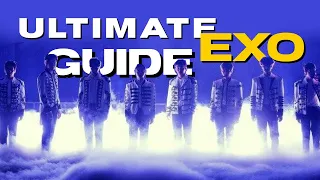 THE ULTIMATE GUIDE TO EXO | group history, storyline, and member info