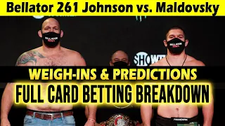 Bellator 261 Johnson vs. Maldovsky Weigh Ins - Full Card Betting Breakdown & Predictions