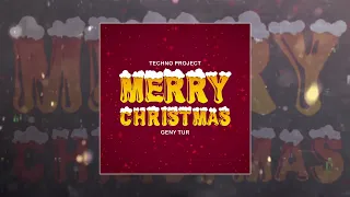 Techno Project, Geny Tur - Merry Christmas (Официальная премьера трека)