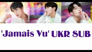 [UKR SUB] BTS (방탄소년단) - 'Jamais Vu' (Укр саб)