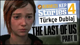 THE LAST OF US 2 #4 Yabancıyla Karşılaşma (Türkçe Dublaj)