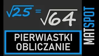 obliczanie pierwiastków drugiego stopnia klasa 7