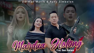 Rany Simbolon & Dorman Manik | MARDUA HOLONG | Official Music Video