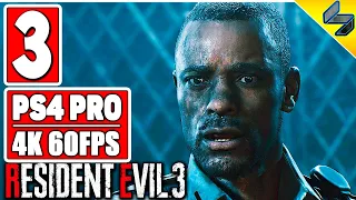 FULL WALKTHROUGH RESIDENT EVIL 3 REMAKE ➤ Part 3 ➤ No Commentary ➤ Gameplay PS4 Pro 4K 60FPS