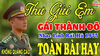 Thư Gửi Em Gái Thành Đô,Kiếp Cầm Ca  ♪ Liên Khúc Hải Ngoại 1975 Say Đắm Bao Thế Hệ,Vượt Thời Gian