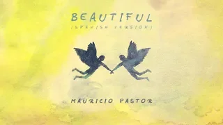 Bazzi feat. Camila Cabello - Beautiful ( Spanish version ) | Mauricio Pastor
