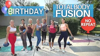 55 MIN NO REPEAT Birthday Total Body Fusion Workout | Strength - Cardio