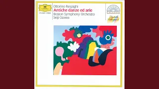 Respighi: Ancient Airs And Dances, Suite No. 3, P. 172 - 3. Siciliana