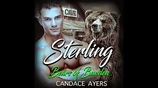 STERLING (Book#4 in the Bears of Burden series) Shifter Audiobook