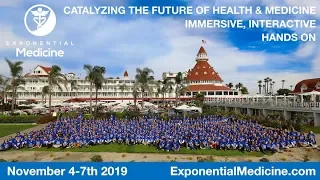 Exponential Medicine:-Join Us in Reimagining Healthcare