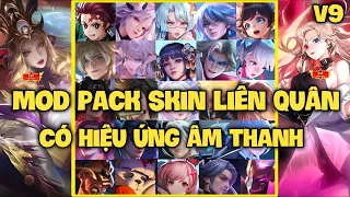 Mod Full Skin Hot Pick Liên Quân Mùa2 2023 Có Hiệu Ứng Âm Thanh Mới Nhất Phiên Bản Ver9 | Chitoge VN