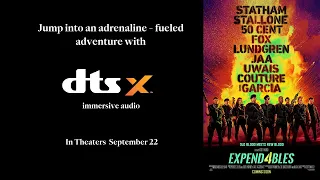 The Expendables 4 DTS Headphone:X Trailer