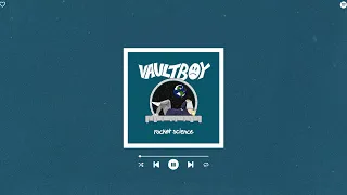 vaultboy - rocket science (sped up & reverb)