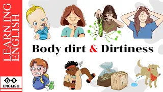 Vocabulary | Body dirt and Dirtiness | English phrases | Learn English